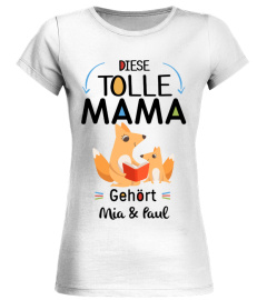 DIESE TOLLE MAMA