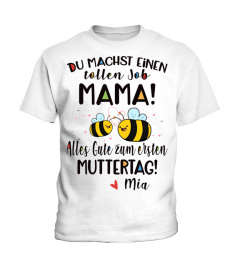 DU MACHST EINEN TOLLEN JOB MAMA