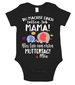 DU MACHST EINEN TOLLEN JOB MAMA