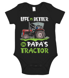 Life is better on papa's Tractor