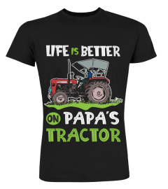 Life is better on papa's Tractor