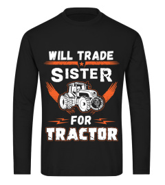 Will Trade Sister For Tractor