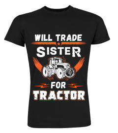 Will Trade Sister For Tractor