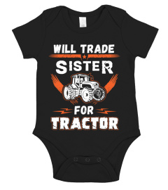 Will Trade Sister For Tractor