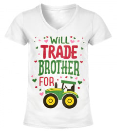 Will trade brother for tractor