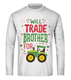 Will trade brother for tractor