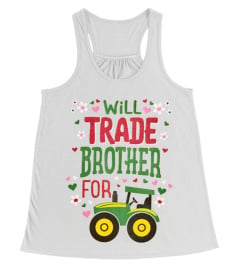 Will trade brother for tractor