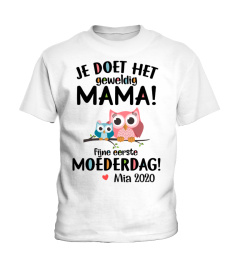 je doet  het gewelding mama