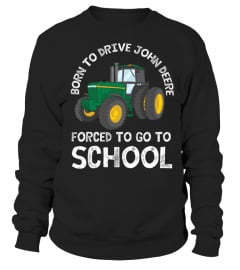 Born To Drive John Deere