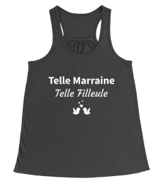 Telle marraine - Telle filleule