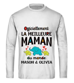 OFFICIELLEMENT LA MEILLEURE MAMAN DU MONDE