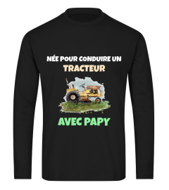 Née pour conduire un Tracteur PAPY