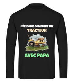 Née pour conduire un Tracteur PAPA