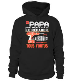 Si Papa ne peut pas le réparer