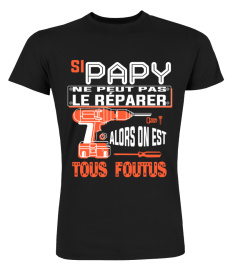 Si Papy ne peut pas le réparer