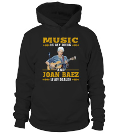 JOAN BAEZ IS MY DEALER