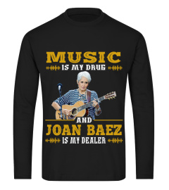 JOAN BAEZ IS MY DEALER