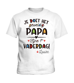 JE DOET HET GEWELDIG PAPA