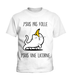 Edition Limitée: Pas folle je suis une licorne