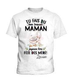 TU FAIS DU bon trauail MAMAN joyeuse 1ere FETE DES MERE!