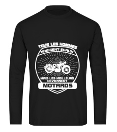 Moto Humour Tous les Hommes naissent égaux mais les meilleurs deviennent motards