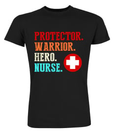 Protector warrior hero nurse Shirt