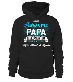 THIS AWESOME PAPA BELONG TO