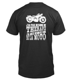 Moto humour Inscription dos J'ai pas besoin de thérapie J'ai juste besoin de faire de la moto