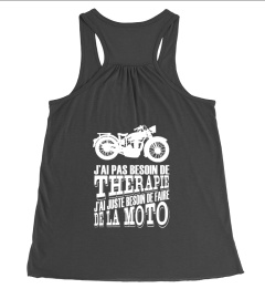 Moto humour Inscription dos J'ai pas besoin de thérapie J'ai juste besoin de faire de la moto