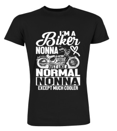 I'm A Biker Nonna Just Like A Normal Nonna Except Much Cooler