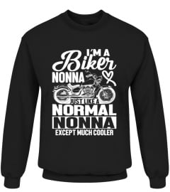 I'm A Biker Nonna Just Like A Normal Nonna Except Much Cooler