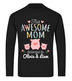 THIS AWESOME MOM BELONGS TO