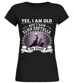 YES I AM OLD ELVIS COSTELLO