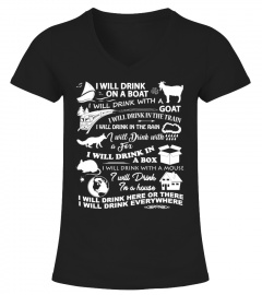 I Will Drink Everywhere T-Shirt