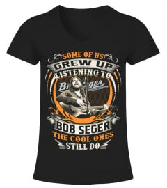 Bob Seger T shirt-Some one of us grew up with Bob Seger-Black round neck T-Shirt Unisex