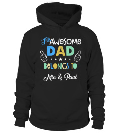 THIS AWESOME DAD BELONGS TO