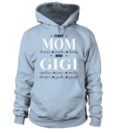 First Mom - Now Gigi Personalized names