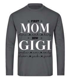 First Mom - Now Gigi Personalized names