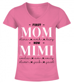 First Mom - Now Mimi Personalized names