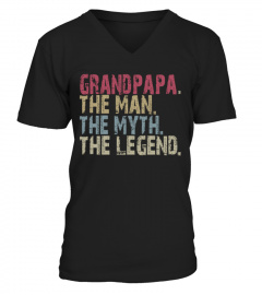 Grandpapa - The Man The Myth The Legend