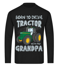 Born To Drive With Grandpa