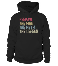 Peepaw - The Man The Myth The Legend