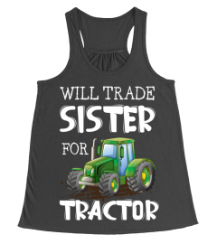 Will Trade Sister For Tractor