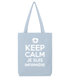 KEEP CALM INFIRMIÈRE - Ed. Limitée