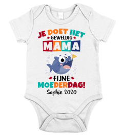 JE DOET HET GEWELDIG MAMA