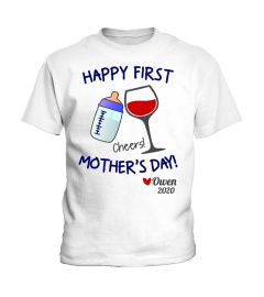 First Mother‘s Day Of A Wine Mom Customize