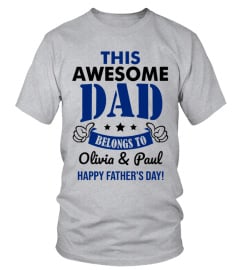 THIS AWESOME DAD BELONGS TO