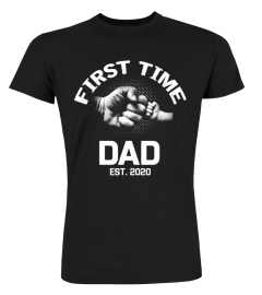 First Time Dad Est 2020 Shirt Father's Day Gift For Dad