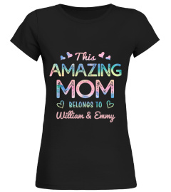 THIS AMAZING MOM BELONGS TO