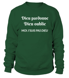 Dieu pardonne Dieu oublie